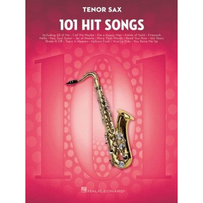 101 Hit Songs For Tenor Saxophone noty na tenorsaxofon – Zboží Mobilmania