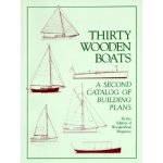 Thirty Wooden Boats: A Second Catalog of Building Plans – Zboží Mobilmania