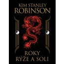 Roky rýže a soli - Kim Stanley Robinson