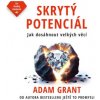 Audiokniha Skrytý potenciál - Adam Grant - čte Ondřej Halámek