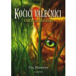 Kočičí válečníci 1 - Vzhůru do divočiny, 3. vydání - Erin Hunter – Hledejceny.cz