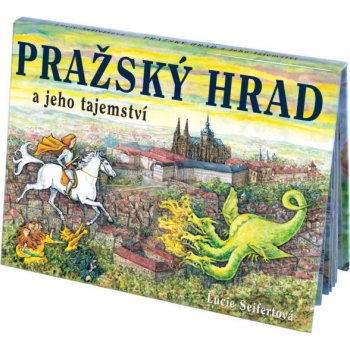 Pražský hrad a jeho tajemství - Kol.