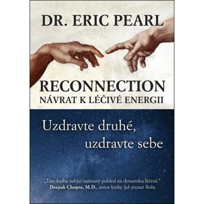 Reconnection - Návrat k léčivé energii - Pearl Eric Dr. – Zboží Mobilmania