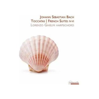Johann Sebastian Bach - Toccatas French Suites IV-VI CD – Hledejceny.cz