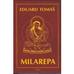 Milarepa - Eduard Tomáš – Hledejceny.cz