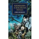 Kedrigern a kouzelná hůlka - John Morressy