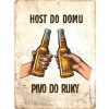 Obraz Nostalgic Art Plechová cedule Host do domu, pivo do ruky 20 x 30 cm