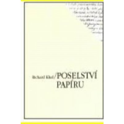 Poselství papíru - Khel Richard