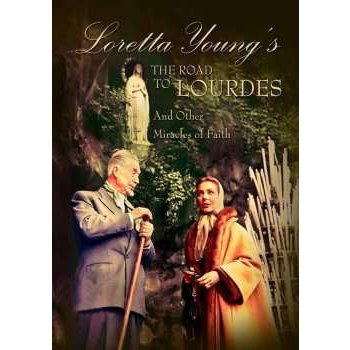 Loretta Youngs The Road To Lourdes & Other Miracles Of Faith DVD