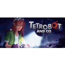 Tetrobot and Co.