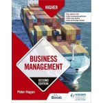 Higher Business Management, Second Edition Hagan PeterPaperback – Hledejceny.cz