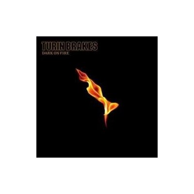 Turin Brakes - Dark On Fire CD – Hledejceny.cz