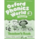 OXFORD PHONICS WORLD 3 TEACHER´S BOOK - SCHWERMER, K., CHANG... – Sleviste.cz