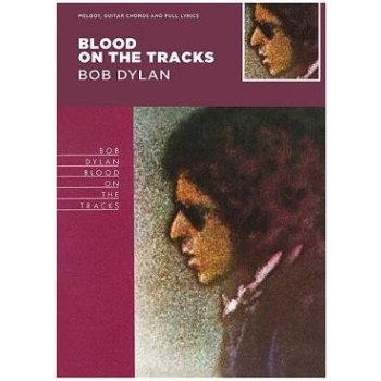 Blood on the Tracks - Bob Dylan