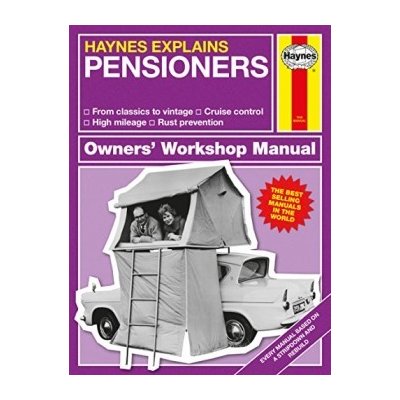 Pensioners - Haynes Explains Mini Manual H... Boris Starling – Hledejceny.cz