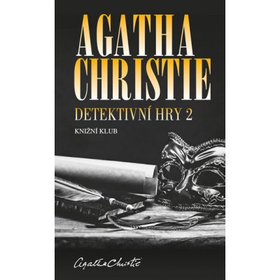 Detektivní hry 2 (Černá káva, A pak už tam nezbyl ani jeden, Poslední víkend) - Agatha Christie – Sleviste.cz