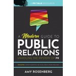 Modern Guide to Public Relations – Hledejceny.cz