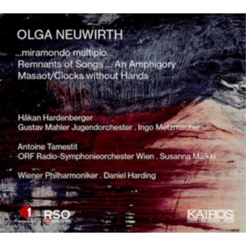 Olga Neuwirth - Miramondo Multiplo Remnants Of Songs An Amphigory, Masaot Clocks Without Hands CD