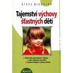 Tajemství výchovy šťastných dětí – Hledejceny.cz