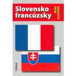 SLOVENSKO-FRANCÚZSKY A FRANCÚZSKO-SLOVENSKÝ MINISLOVNÍK - Hana Mináriková – Hledejceny.cz