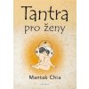 Kniha Tantra pro ženy - Mantak Chia