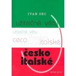 Užitečné věty česko - italské - Sec Ivan – Hledejceny.cz