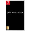 Hra na Nintendo Switch Shuttlecock - H
