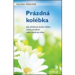Prázdná kolébka – Hledejceny.cz