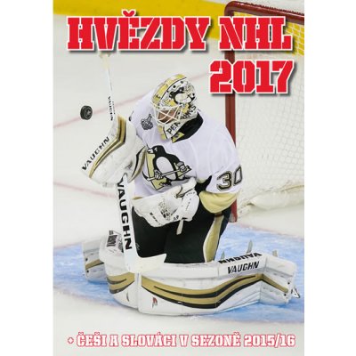 Hvězdy NHL 2017 - Jan Velart, Karel Knap, kolektiv autorů, Roman Jedlička