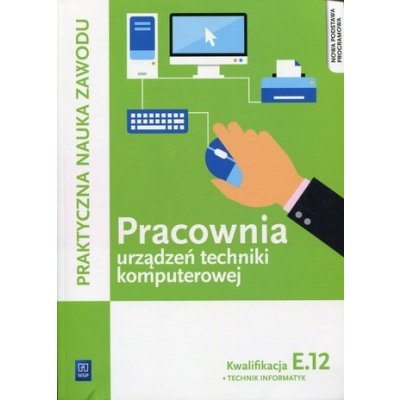 Pracownia urządzeń techniki komputerowej Kwalifikacja E.12 - Klekot Tomasz, Pytel Krzysztof