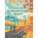 Úchvatné světové cyklistické trasy