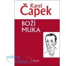 Boží muka - Čapek Karel