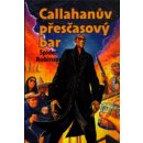 Callahanův přesčasový bar - Spider Robinson