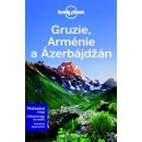 Gruzie Arménie a Ázerbájdžán Lonely Planet