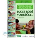 Jak se rodí vodníčci - Eva Kiedroňová