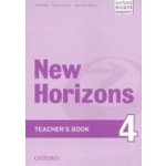 NEW HORIZONS 4 TEACHER´S BOOK - RADLEY, P.;SIMONS, D.;MATOLC... – Hledejceny.cz