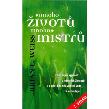 Mnoho životů, mnoho mistrů