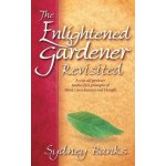 The Enlightened Gardener Revisited Banks SydneyPevná vazba – Hledejceny.cz