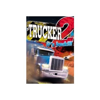 Trucker 2: Its Back