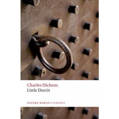 Little Dorrit - Dickens Charles