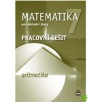 Boušková Jitka: Matematika 7 pro základní školy - Aritmetika - Pracovní sešit Kniha – Zboží Mobilmania