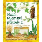 Malá tajemství přírody: Příroda doma - Dobroruka Luděk Jindřich – Zboží Dáma