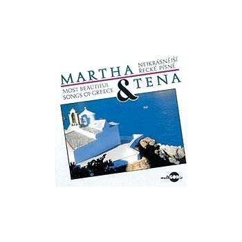 Martha a Tena - Nejkrásnější řecké písně CD