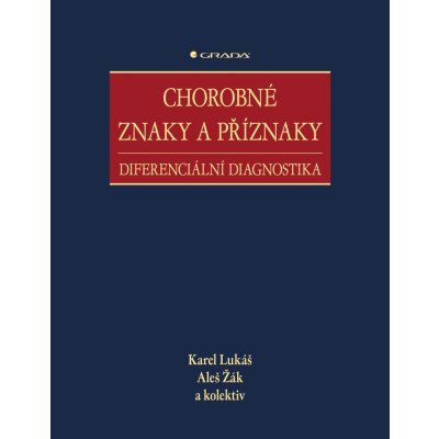 Chorobné znaky a příznaky