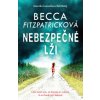 Kniha Nebezpečné lži - Becca Fitzpatricková