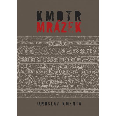 Kmotr Mrázek - Jaroslav Kmenta – Hledejceny.cz