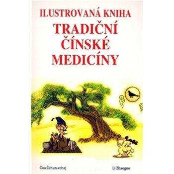 Ilustrovaná kniha tradiční čínské medicíny