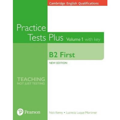 Cambridge English Qualifications: B2 First Volume 1 Practice Tests Plus with key – Hledejceny.cz