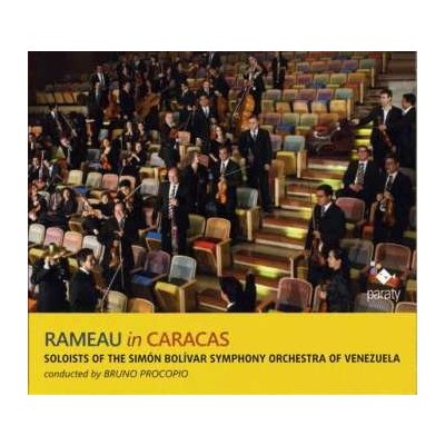 Simón Bolívar Symphony Orchestra Of Venezuela - Rameau In Caracas CD