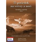 33 poviedok na večery a noci – Zbozi.Blesk.cz
